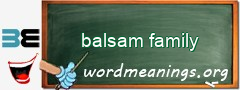 WordMeaning blackboard for balsam family
